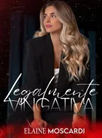 Capa do Romance Legalmente Vingativa 