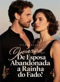 Capa do Romance De Esposa Abandonada a Rainha do Fado