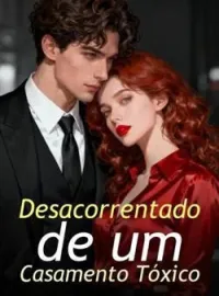 Desacorrentado de um Casamento Tóxico