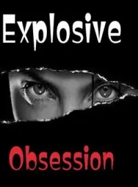 Capa do Romance Explosive Obsession 