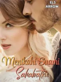 Sampul Novel Menikahi Suami Sahabatku 