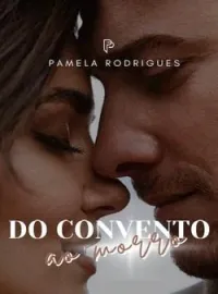 Capa do Romance DO CONVENTO AO MORRO