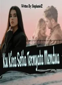 Sampul Novel Ku Kira Setia Ternyata Mendua 