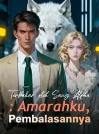 Sampul Novel Terbakar oleh Sang Alpha: Amarahku, Pembalasannya
