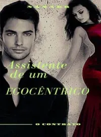 Capa do Romance Assistente de um egocêntrico