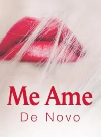 Capa do Romance Me Ame De Novo