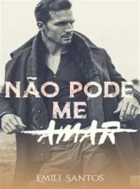 Não Pode Me Amar 
