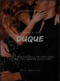 Capa do Romance A dona do Duque