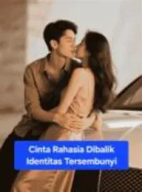 Sampul Novel Cinta Rahasia Dibalik Identitas Tersembunyi