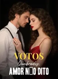 Capa do Romance Votos Quebrados, Amor Não Dito