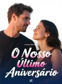 Capa do Romance O Nosso Último Aniversário