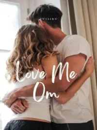 Sampul Novel Love Me Om