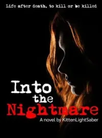 ภาพปกนิยาย Into the Nightmare สู่แดนฝันร้าย