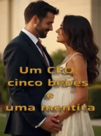 Capa do Romance Um CEO, cinco bebês e uma mentira