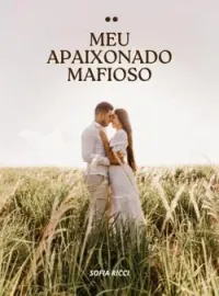 Capa do Romance MEU APAIXONADO MAFIOSO