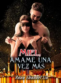 Miel, Ámame una vez más Novel Cover