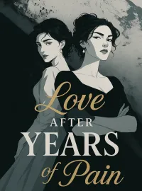 Love After Years of Pain Novel Cover