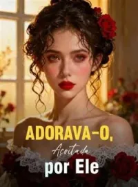 Capa do Romance Adorava-o, Açoitada por Ele