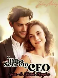 Capa do Romance  O filho secreto do CEO - Amo-te Desde Sempre
