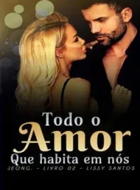 Capa do Romance Todo o amor que habita em nós