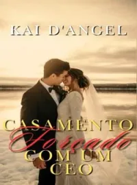 Casamento forçado com um CEO