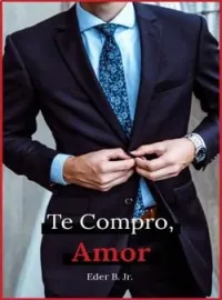 Capa do Romance Te Compro, Amor
