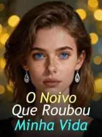 Capa do Romance O Noivo Que Roubou Minha Vida