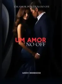Capa do Romance Um Amor no OFF