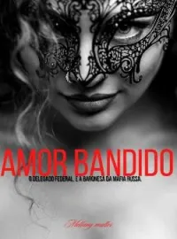 Capa do Romance Amor bandido 