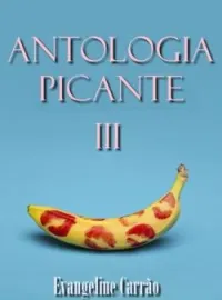 Capa do Romance Antologia Picante III