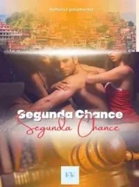 Capa do Romance Segunda Chance - Trisal
