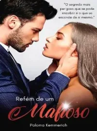Capa do Romance REFÉM DE UM MAFIOSO
