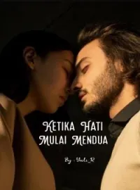 Sampul Novel Ketika Hati Mulai Mendua 