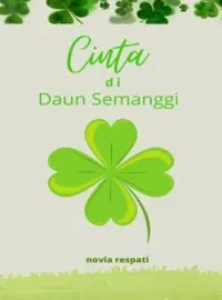 Sampul Novel Cinta di Daun Semanggi