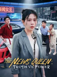 The News Queen: Truth vs Power