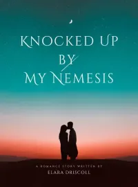Knocked Up by My Nemesis Novel Cover