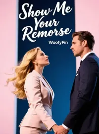 Show Me Your Remorse Novel Cover