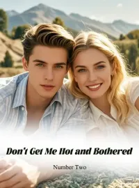 Don't Get Me Hot and Bothered