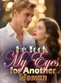 He Took My Eyes for Another Woman Novel Cover