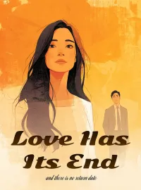 Love has its end, and there is no return date Novel Cover