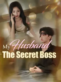 My Husband The Secret Boss
