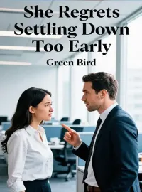 She Regrets Settling Down Too Early Novel Cover
