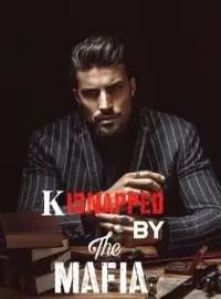 kidnapped by the mafia  Novel Cover