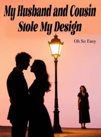 My Husband and Cousin Stole My Design Novel Cover