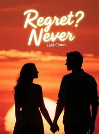 Regret? Never Novel Cover