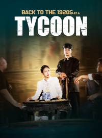 Back to the 1920s as a Tycoon