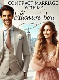 Contract Marriage With My Billionaire Boss  Novel Cover