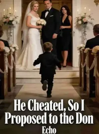 He Cheated, So I Proposed to the Don Novel Cover