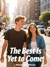 The Best Is Yet to Come Novel Cover
