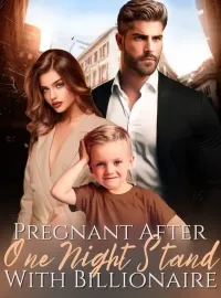 Pregnant After One Night Stand With Billionaire Novel Cover